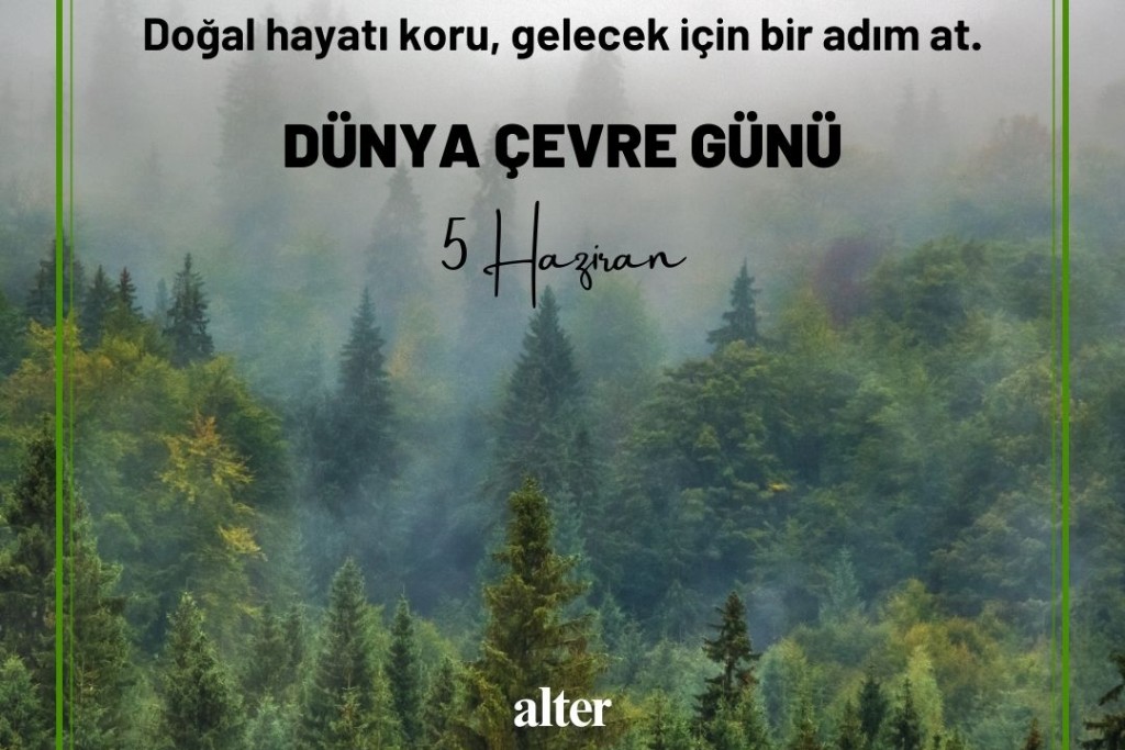 Dünya Çevre Günü Kutlu Olsun!